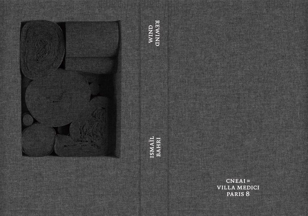 ismail-bahri-wind-rewind-book-cover-villa-medici-paris-8-cneai-2026.jpg